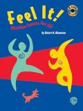 Feel It!: Rhythm Games for All, Book & 2 CDs