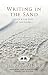 Writing in the Sand: Jesus and the Soul of the Gospels