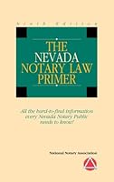 2012 The Nevada Notary Law Primer 1597670987 Book Cover