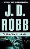 Ceremony in Death (In Death Series)