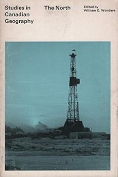 Paperback The North (Study in Canadian Geography) Book