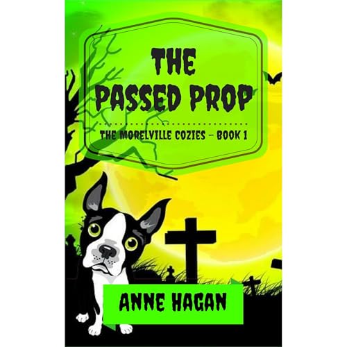 The Passed Prop by Anne Hagan episode artwork