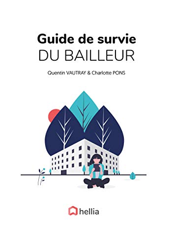 Télécharger Guide de survie du Bailleur Livre PDF Gratuit