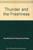 Thunder and the Freshness B00136Z0P0 Book Cover
