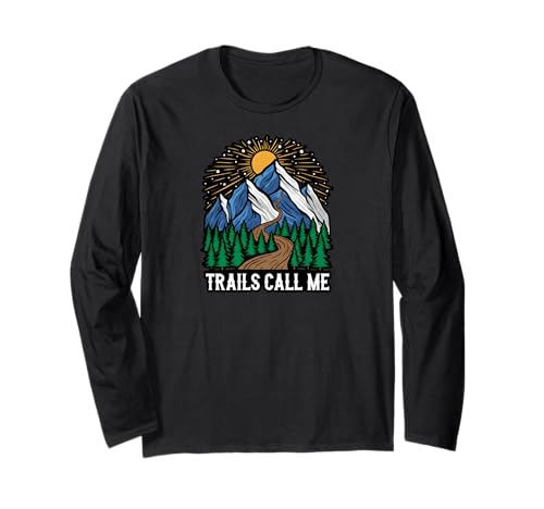 Trails Call Me Mountain Hiking Nature Outdoor Design Manga Larga