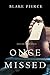 Once Missed (A Riley Paige Mystery—Book 16)