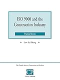 Iso 9000 and the Construction Industry