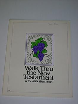 Unknown Binding Walk Thru the New Testament & the 400 Silent Years Seminar Notebook Book