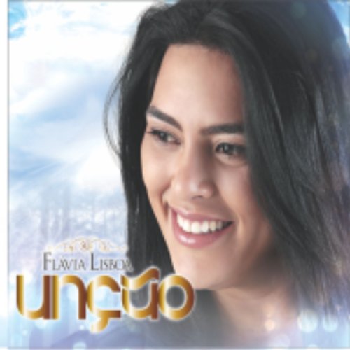 Unção Flavia Lisboa Digital Music