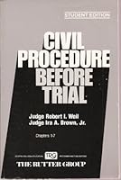 Civil Procedure Before Trial Chapter 1-7, Student Edition B002MS25DI Book Cover