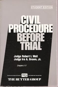 Paperback Civil Procedure Before Trial Chapter 1-7, Student Edition Book