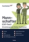 Mannschafter Einstellungstest (CAT-Test) Online-Testtrainer inkl. App & Mathe Lern-Buch I + 4.500 Aufgaben + Lösungen I Erfahrungsberichte, Logik, Allgemeinwissen, Sprache, Sport & Fachwissen