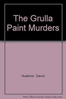 Paperback The Grulla Paint Murders Book