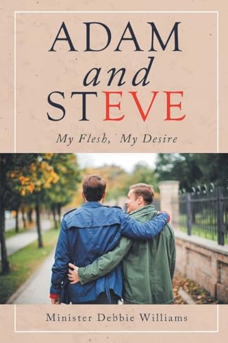 Image of Adam and Steve: My Flesh, My Desire