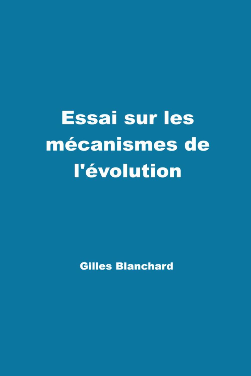 Essai sur les mécanismes de l'évolution.