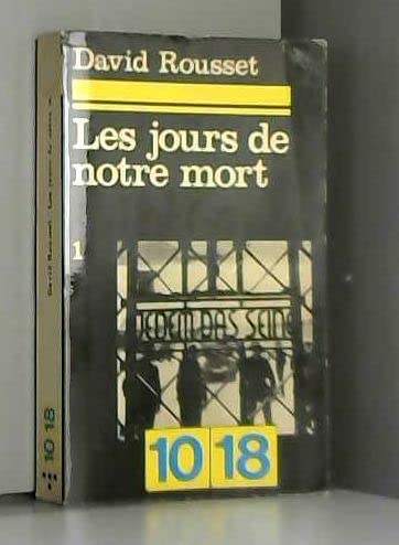 Amazon.com: Les jours de notre mort: David Rousset: Books