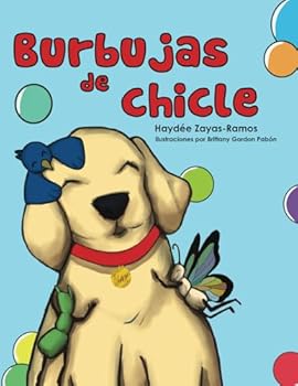 Paperback Burbujas de Chicle (Spanish Edition) [Spanish] Book