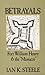 Betrayals: Fort William Henry and the Massacre