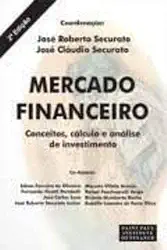 Mercado Financeiro - Conceitos, Calculo E Analise De Investimento