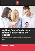 Aplicações móveis para medir a satisfação do cliente (Portuguese Edition) 6202377518 Book Cover