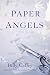 Paper Angels: A Novel
