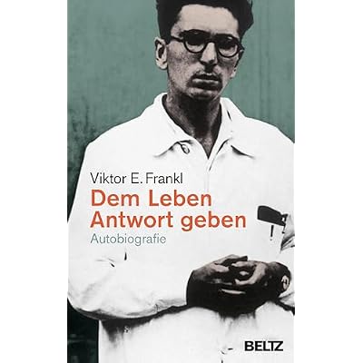 Dem Leben Antwort geben
