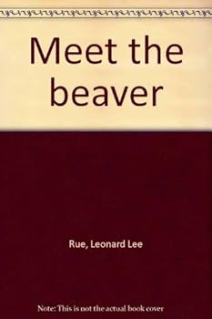 Hardcover Meet the beaver Book