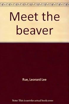 Hardcover Meet the Beaver Book