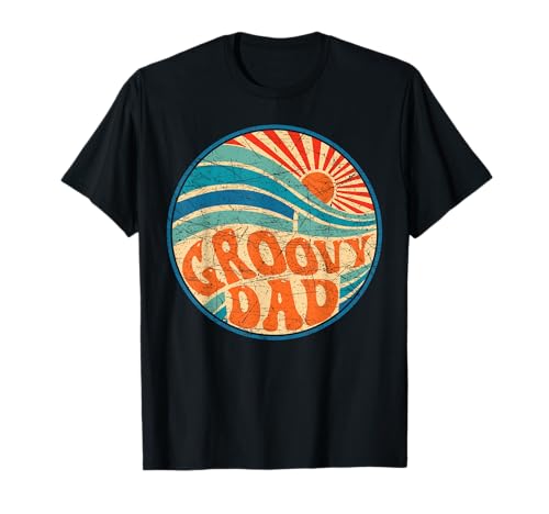 Groovy Dad 70s Aesthetic Nostalgia 1970's Hippie Dad Retro T-Shirt