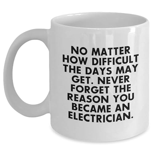 Inspirational Electrician Gifts: White 11oz or 15oz Coffee Mugs for Electrician Dad on Father's Day, Perfect Unique Gifts from Family to Electrician Husband or Best Friend