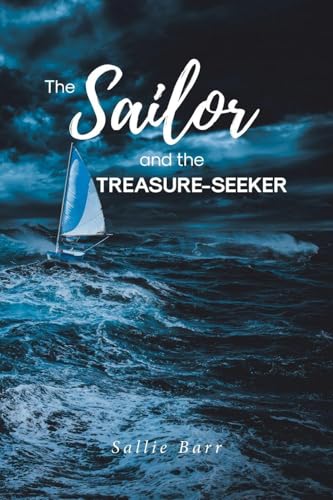The Sailor and the Treasure-Seeker
