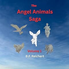 The Angel Animals Saga, Volume 1 cover art
