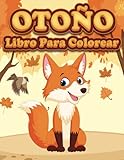 libro para colorear de otoño: bonito libro para colorear de otoño para niños | el libro del otoño imaginario de las estaciones | niños sanos adultos sanos libro .........