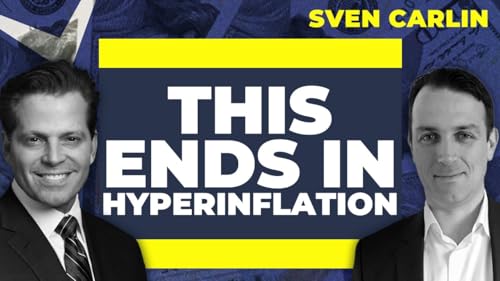 Sven Carlin: This Ends in Hyperinflation - How to Protect Your Wealth Podcast Por  arte de portada