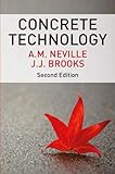 Concrete Technology (2nd Edition)