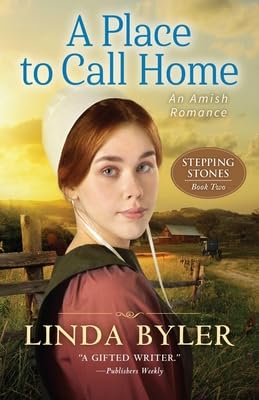 A Place to Call Home: An Amish Romance: 2 (Stepping Stones)