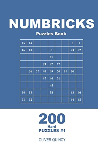 Numbricks Puzzles Book - 200 Hard Puzzles 9x9 (Volume 1) (Numbricks - Hard)