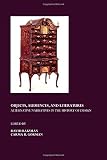 Objects, Audiences, and Literatures: Alternative Narratives in the History of Design