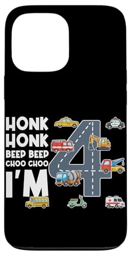 Honk Honk Beep Beep Choo Choo I'm 4�� �a���� �X�}�z�P�[�X iPhone 13 Pro Max �p