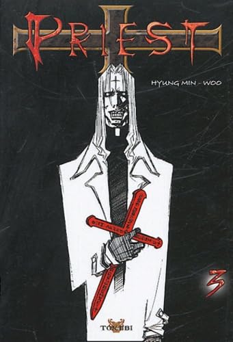 Priest — Tome 3