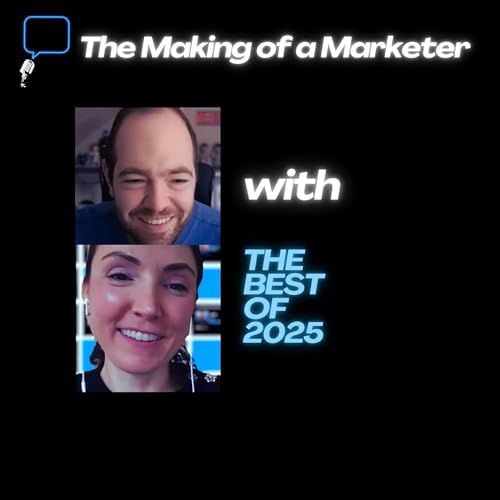 The Making of a Marketer - Season 3 Roundup