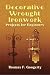 Decorative Wrought Ironwork Projects for Beginners (Dover Craft Books)