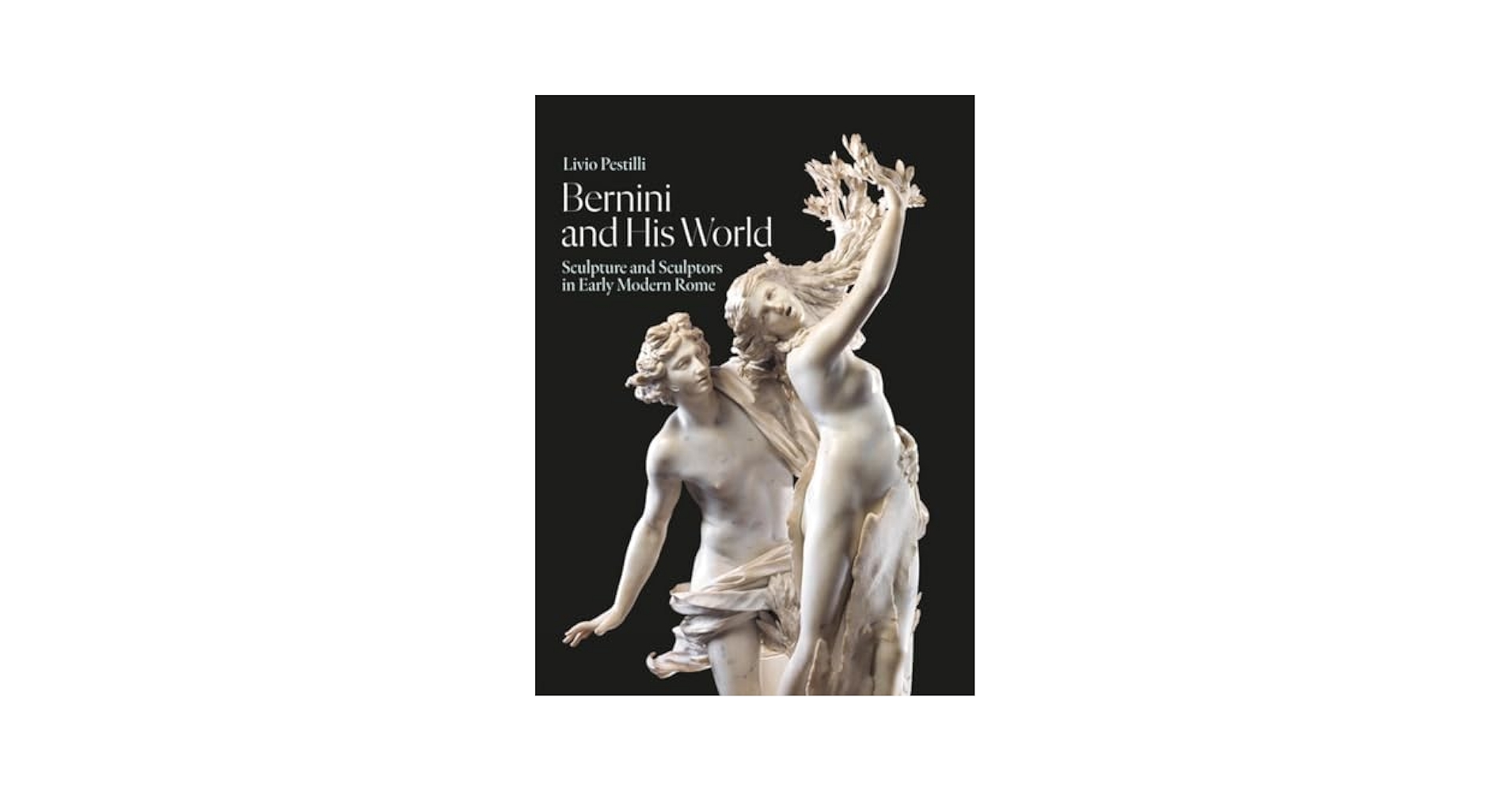 アート・デザイン・音楽 Bernini The Sculptor of the RomanBaroque Gian Lorenzo Bernini: The Sculptor of the Roman Baroque