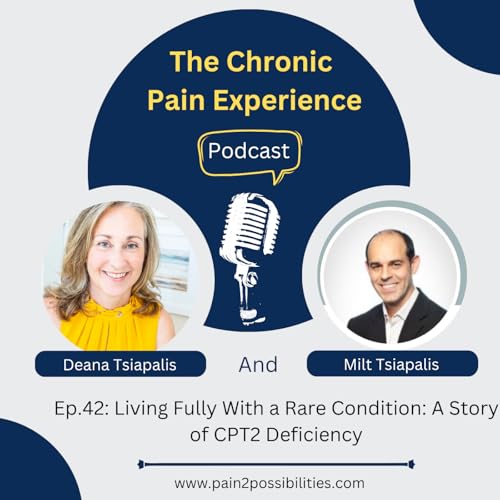 Living Fully With a Rare Condition: A Story of CPT2 Deficiency