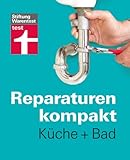 waschbecken bad klein  Reparaturen kompakt - Küche + Bad: Waschbecken, Fliesen, Spüle, Armaturen , Dunstabzugshaube ...