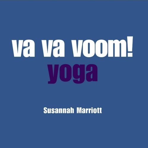 Va Va Voom: Yoga Hardcover – 22 April 2004