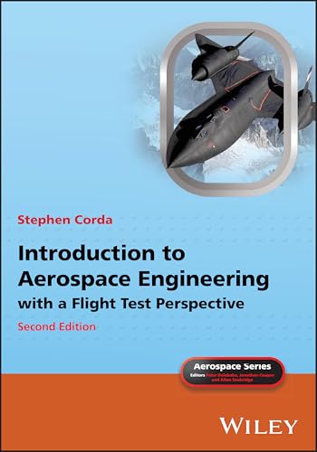 Introduction to Aerospace Engineering with a Flight Test Perspective (Aerospace Series)
