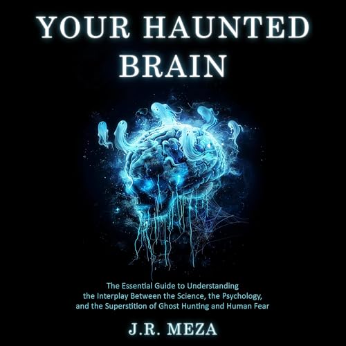 Your Haunted Brain by J.R. Meza episode artwork