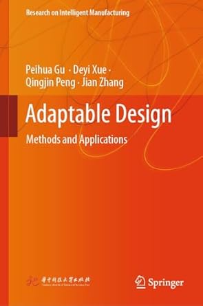 Adaptable Design: Methods and Applications (Research on Intelligent ...