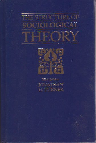 Structure of Sociological Theory 053413842X Book Cover